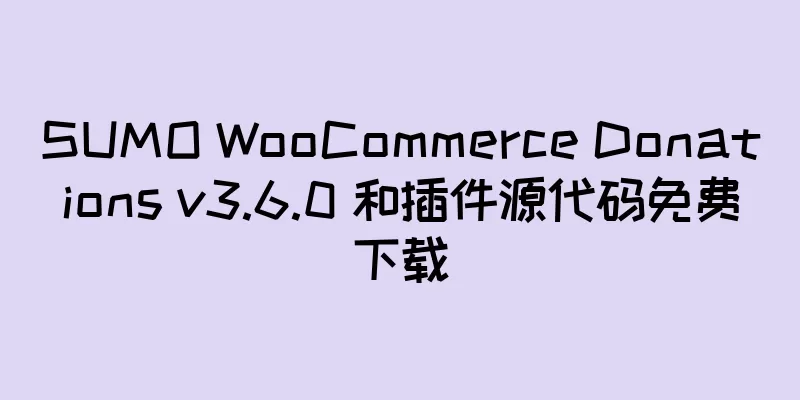 SUMO WooCommerce Donations v3.6.0 和插件源代码免费下载